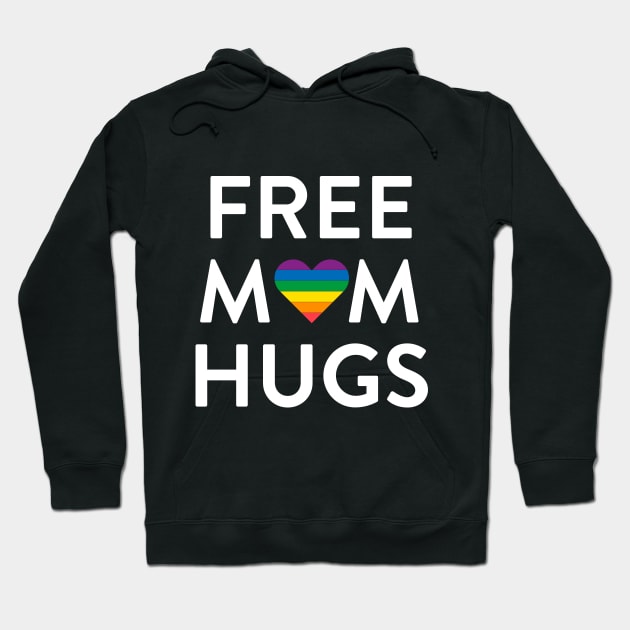 Free Mom Hugs LGBTQ Rainbow Heart Pride Month Hoodie by BlackRavenOath